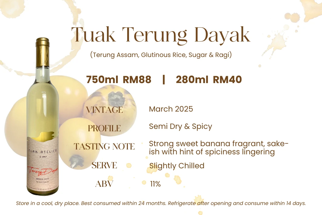 Tuak Terung Dayak — Terung Dayak (Dayak eggplant), glutinous rice, sugar & ragi. Semi-dry & spicy, 13% ABV. The prized Dayak wild eggplant — citrussy, tangy and uniquely Bornean.